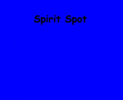 Spirit Spot - Episode 1